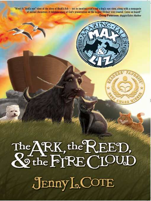 Title details for The Ark, the Reed and the Fire Cloud by Jenny L. Cote - Available